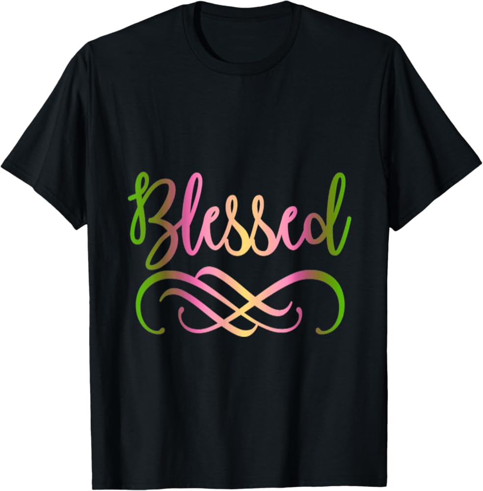 Blessed T shirt unisex