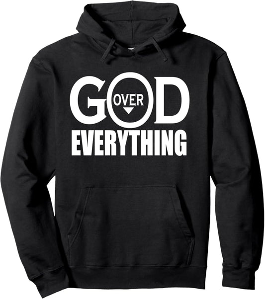 God over everything hoodie unisex