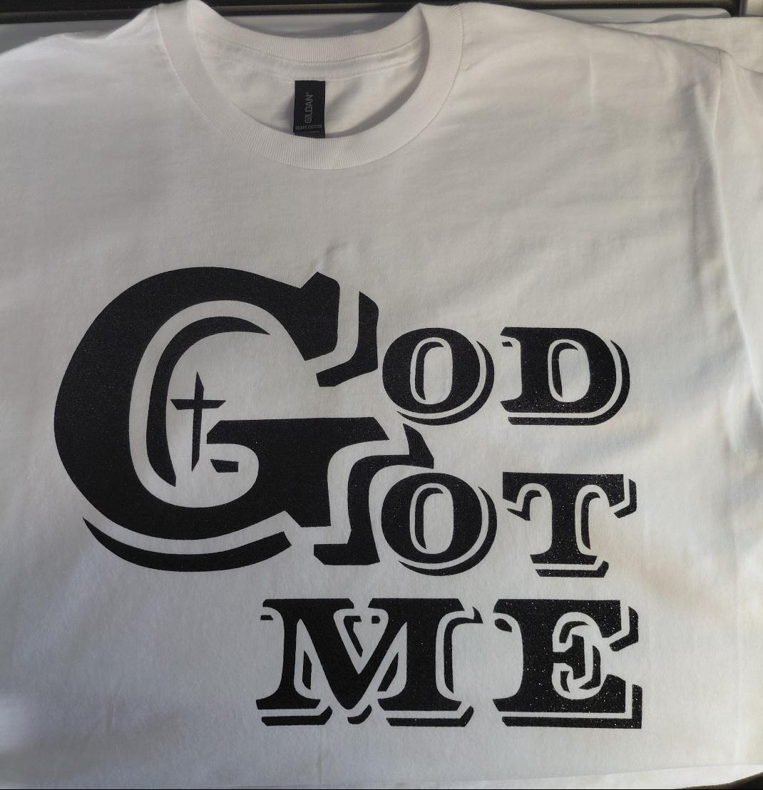 God Got Me T shirt female